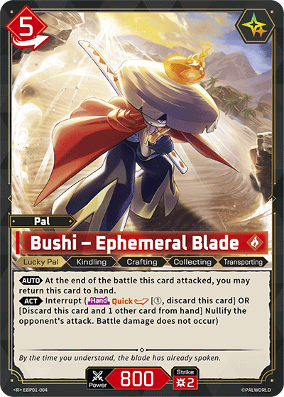 Bushi - Ephemeral Blade (R)
